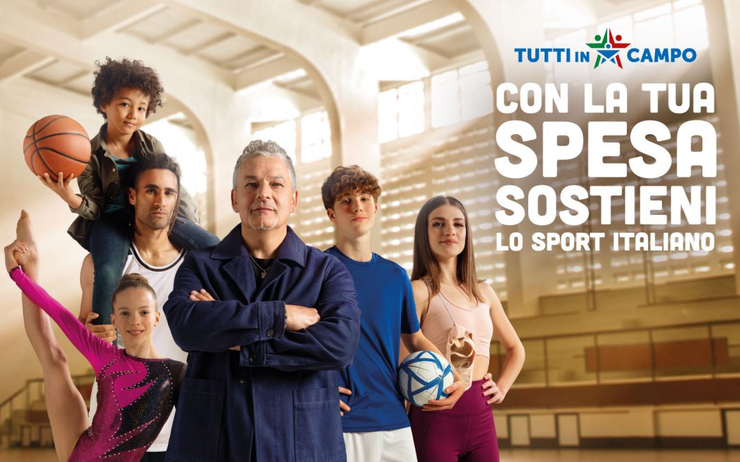 Tutti in campo – Con la tua spesa sostieni lo sport italiano!